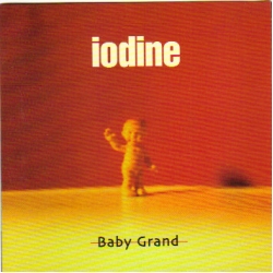 Iodine - Baby Grand